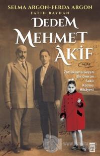 Dedem Mehmet Akif