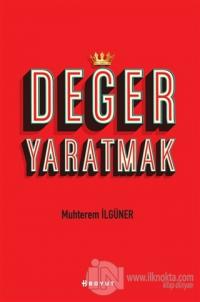 Değer Yaratmak