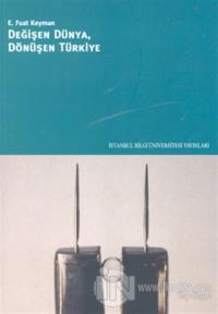 Değişen Dünya, Dönüşen Türkiye