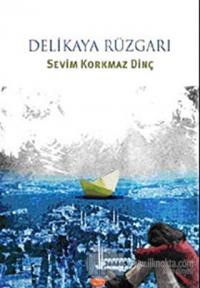 Deli Kaya Rüzgarı