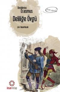 Deliliğe Övgü