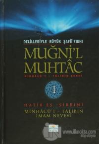 Delilleriyle Büyük Şafii Fıkhı - Muğni'l Muhtac 1. Cilt (Ciltli)