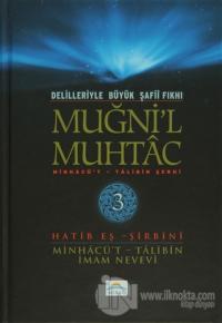 Delilleriyle Büyük Şafii Fıkhı - Muğni'l Muhtac 3. Cilt (Ciltli)