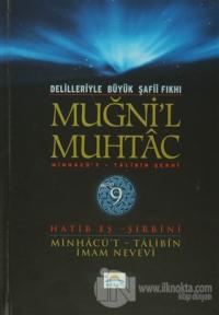 Delilleriyle Büyük Şafii Fıkhı - Muğni'l Muhtac 9. Cilt (Ciltli)