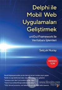 Delphi İle Mobil Web Uygulamaları Geliştirmek