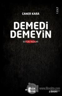 Demedi Demeyin (2 Cilt Takım)
