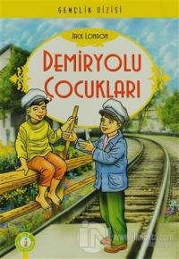 Demiryolu Çocukları