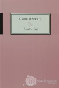 Denedik Düşü