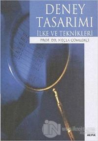 Deney Tasarımı İlke ve Teknikleri