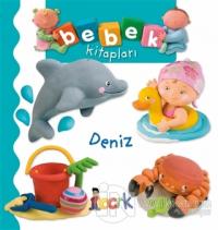 Deniz - Bebek Kitapları (Ciltli)