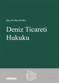 Deniz Ticareti Hukuku (Ciltli)