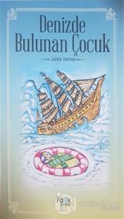 Denizde Bulunan Çocuk