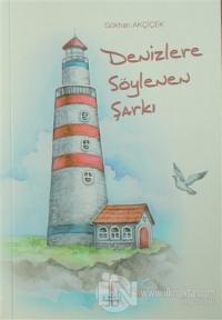 Denizlere Söylenen Şarkı