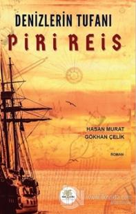 Denizlerin Tufanı Piri Reis