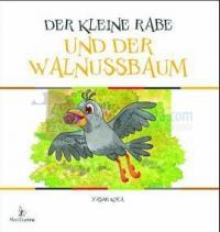 Der Kleien Rabe und der Walnussbaum - Küçük Karga ve Ceviz Ağacı