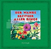 Der Wahre Besitzer Aller Dinge