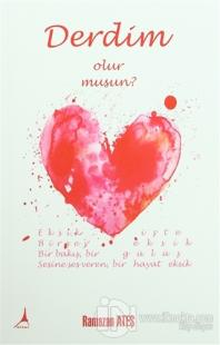 Derdim Olur musun?