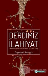 Derdimiz İlahiyat