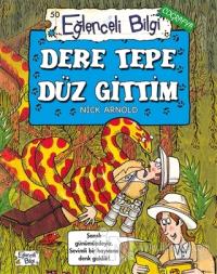 Dere Tepe Düz Gittim - Eğlenceli Bilgi Coğrafya 50