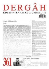 Dergah Edebiyat Sanat Kültür Dergisi Sayı: 361 Mart 2021