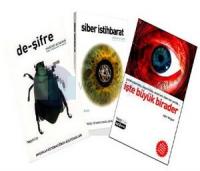 Derin Bilginin İyi Okuyucularına 3 Kitap Bir Arada De-Şifre / İşte Büyük Birader / Siber İstihbarat