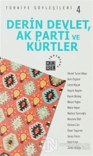 Derin Devlet, AK Parti ve Kürtler