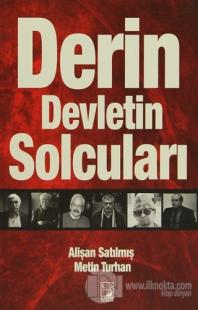 Derin Devletin Solcuları