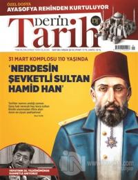 Derin Tarih Aylık Dergisi Sayı: 85 Nisan 2019