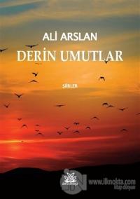 Derin Umutlar