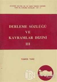 Derleme Sözlüğü ve Kavramlar Dizini 3