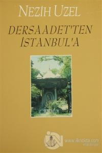 Dersaadet'ten İstanbul'a
