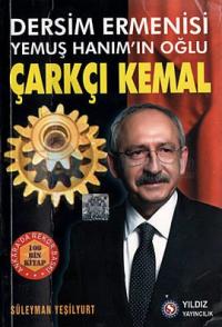 Dersim Ermenisi Yemuş Hanım'ın Oğlu Çarkçı Kemal