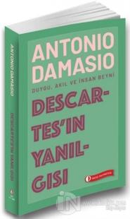 Descartes'ın Yanılgısı Antonio Damasio