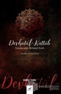 Devhatü'l-Küttab - Suyolcu-zade Mehmed Necib (Ciltli)