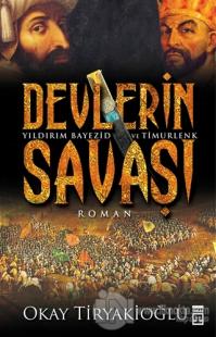 Devlerin Savaşı / Yıldırım - Timur