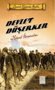 Devlet Düşerken