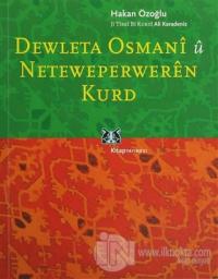 Dewleta Osmani û Neteweperweren Kurd