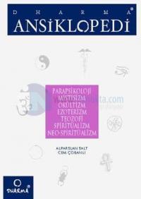 Dharma Ansiklopedi Parapsikoloji, Mistisizm, Okültizm, Ezoterizm, Teozofi, Spiritüalizm, Neo-Spiritüalizm