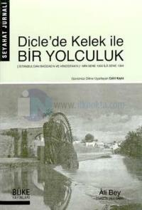 Dicle'de Kelek ile Bir Yolculuk