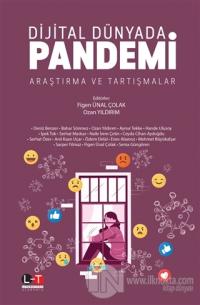 Dijital Dünyada Pandemi Araştırma ve Tartışmalar