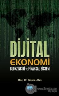 Dijital Ekonomi Blokzinciri ve Finansal Sistem