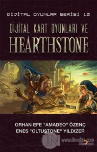 Dijital Kart Oyunları ve Hearthstone - Dijital Oyunlar Serisi 10