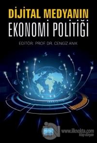 Dijital Medyanın Ekonomi Politiği