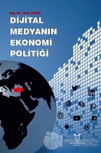 Dijital Medyanın Ekonomi Politiği