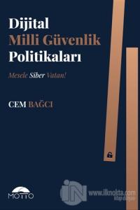 Dijital Milli Güvenlik Politikaları