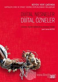 Dijital Nesneler, Dijital Özneler