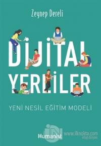 Dijital Yerliler: Yeni Nesil Eğitim Modeli