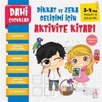 Dikkat ve Çizgiler - Dahi Çocuklar Dikkat ve Zeka Gelişimi İçin Aktivite Kitabı