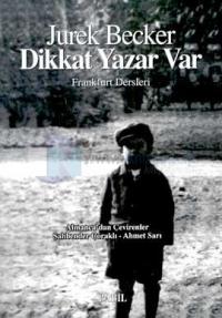 Dikkat Yazar Var Frankfurt Dersleri