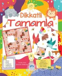 Dikkatli Tamamla